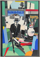 A pop art style image featuring a man in a hat and suit, an easel with art supplies including paintbrushes in a pot, and a sign in the background that reads "BARNUM & BAILEY" by Ugo Nespolo. The artwork uses a collage-like composition with geometric shapes and bold colors.